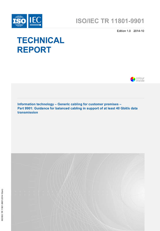 ISO/IEC TR 11801-9901:2014 - IEC Standards - VDE Publishing House